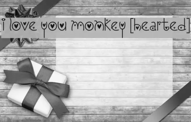 I Love You Monkey [Hearted] Font examples