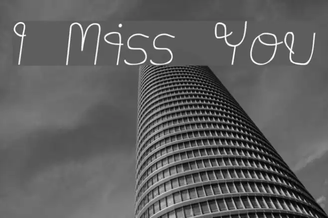 I Miss You Font examples