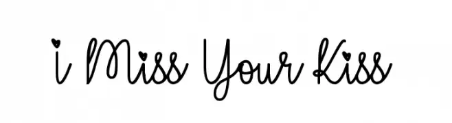 I Miss Your Kiss  नि: शुल्क फ़ॉन्ट्स डाउनलोड