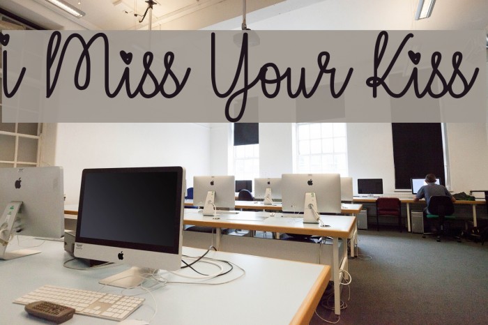 I Miss Your Kiss Font examples