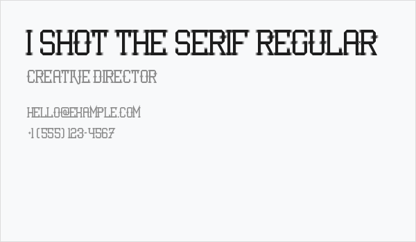 I Shot the Serif Regular Business Card