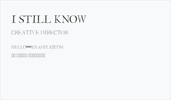 I Still Know Business Card