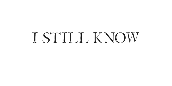 I Still Know Logo