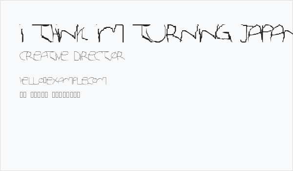 I Think Im Turning Japanese Business Card