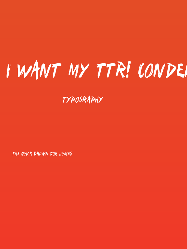 I Want My TTR! Condensed Poster
