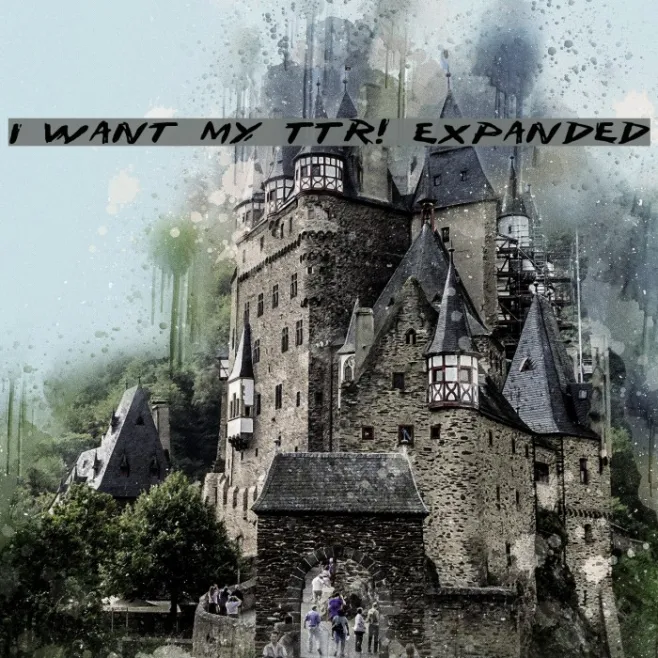 I Want My TTR! Expanded Example 3