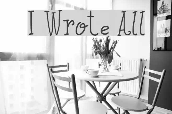 I Wrote All Font examples