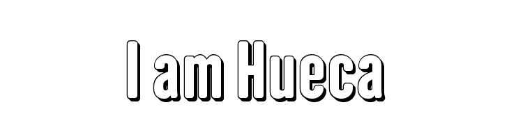 I am Hueca Font