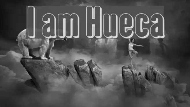 I am Hueca Font examples
