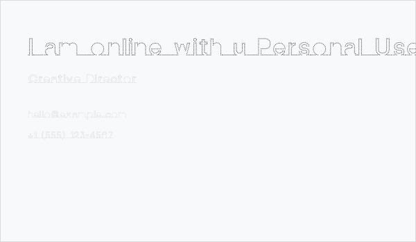 I am online with u Personal Use Only Dotted 2 Business Card