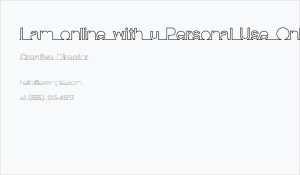 I am online with u Personal Use Only Line Business Card