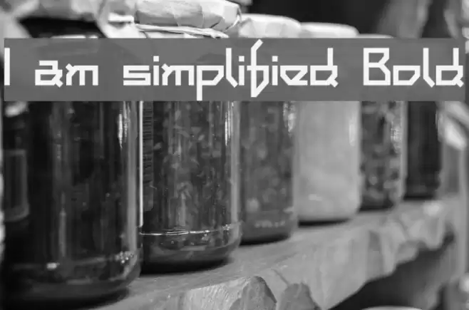 I am simplified Bold Font examples