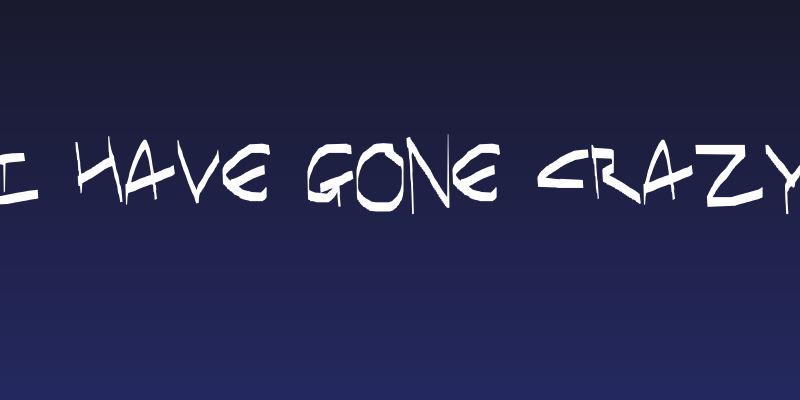 I have gone crazy Social Header