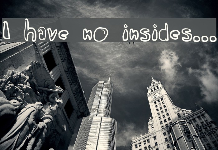 I have no insides... Font examples