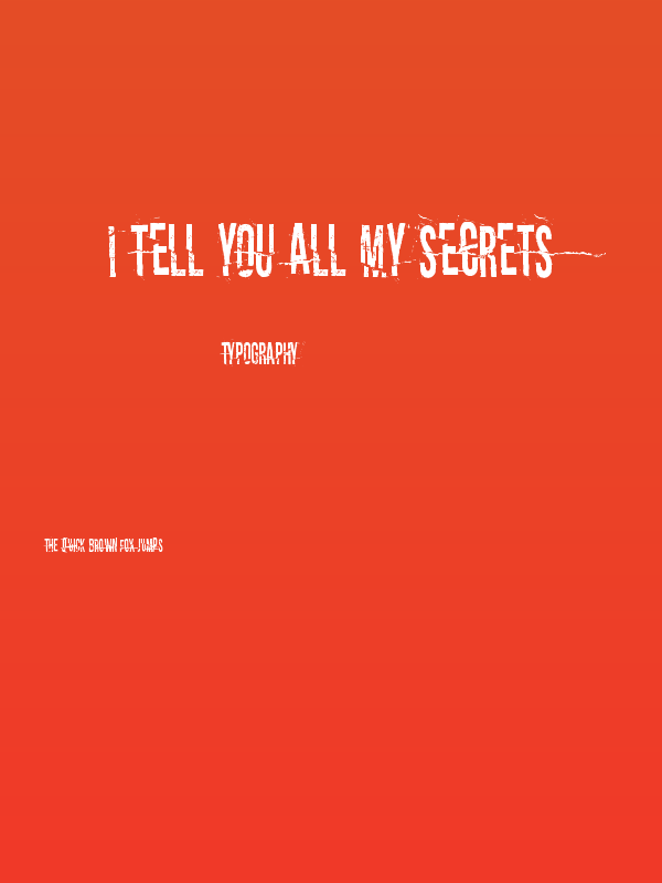 I tell you all my secrets Poster