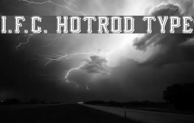 I.F.C. HOTROD TYPE Schriftart examples