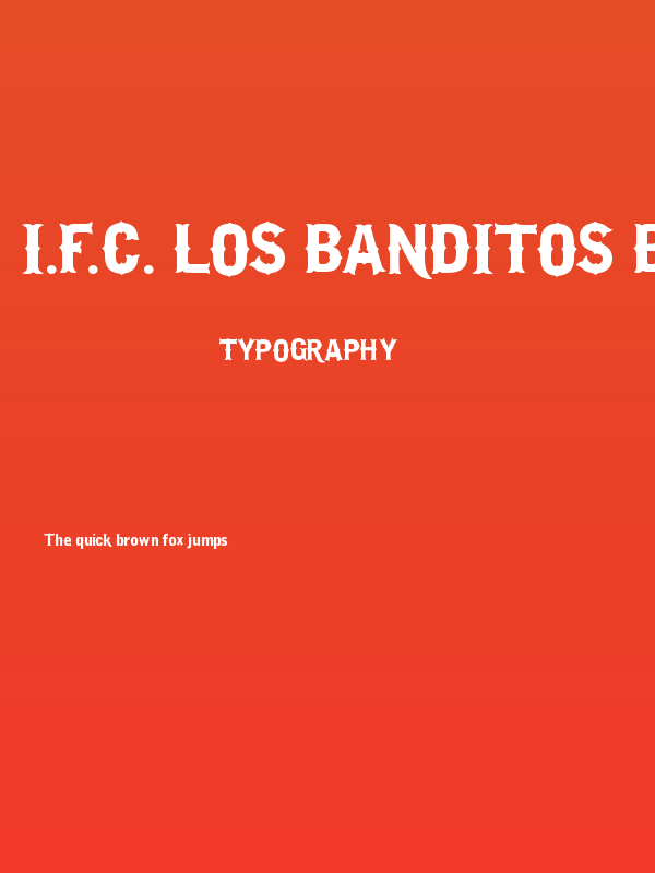 I.F.C. LOS BANDITOS Bold Poster