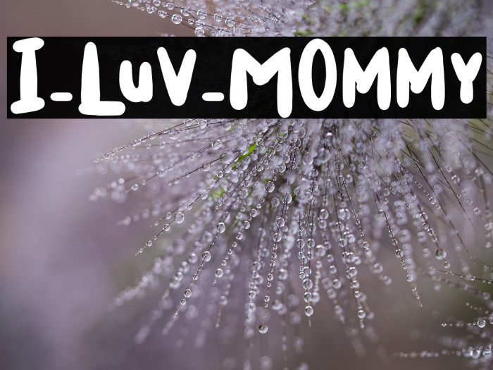 I_Luv_Mommy Example 3