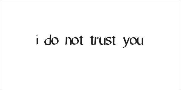 i do not trust you Logo