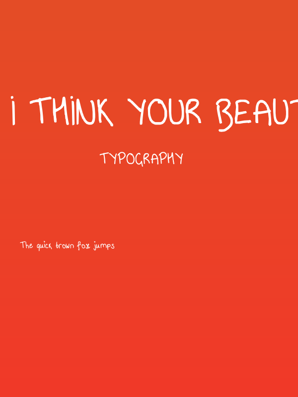 i think your beautiful too Poster