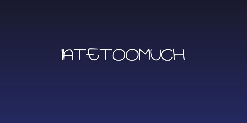 IAteTooMuch Social Header
