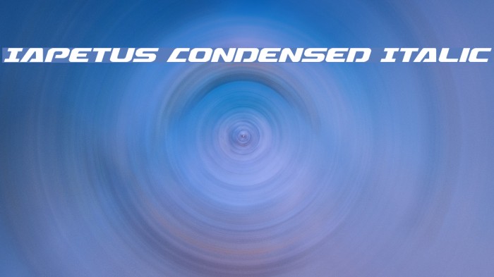 Iapetus Condensed Italic Example 3