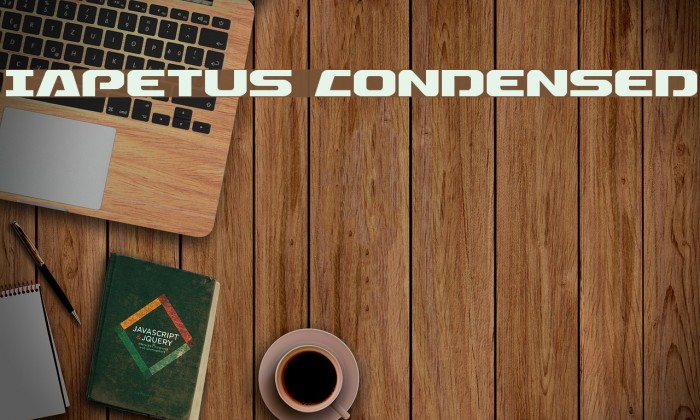 Iapetus Condensed Font examples