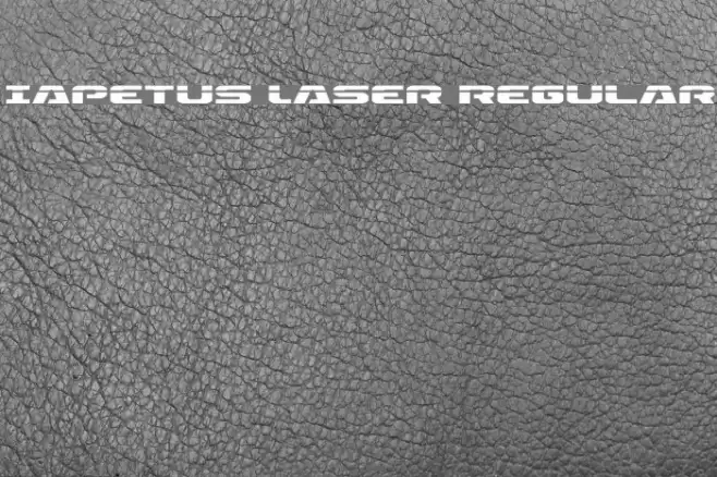 Iapetus Laser Regular Font examples