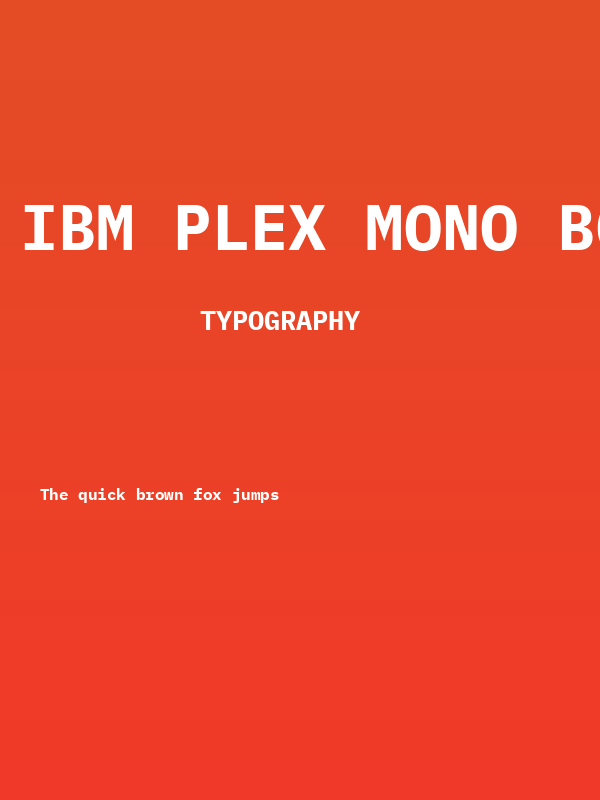 IBM Plex Mono Bold Poster
