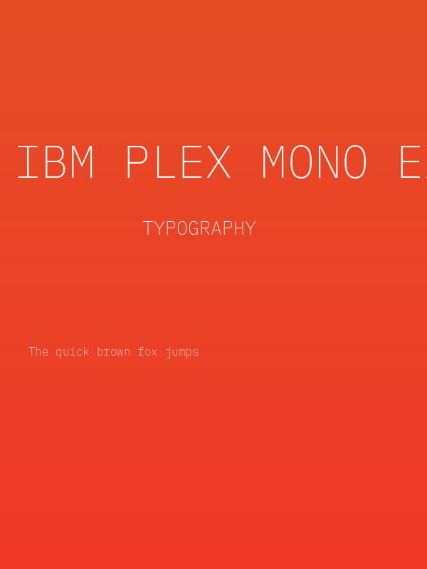 IBM Plex Mono ExtraLight Poster