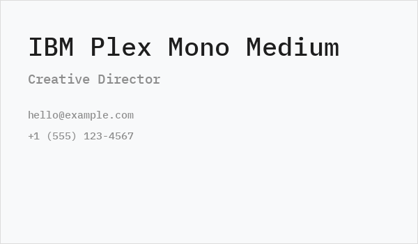 IBM Plex Mono Medium Business Card