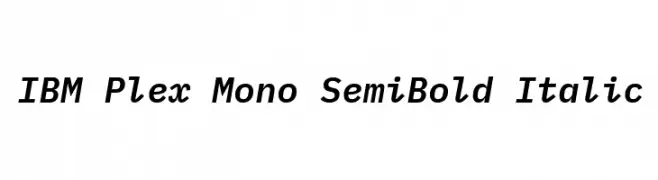 IBM Plex Mono SemiBold Italic  Fuentes Gratis Descargar
