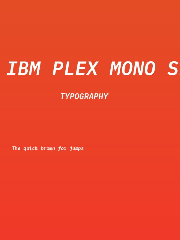 IBM Plex Mono SemiBold Italic Poster