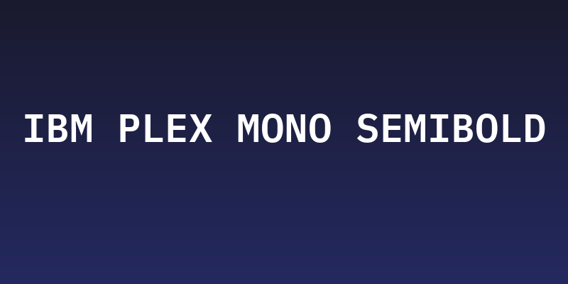 IBM Plex Mono SemiBold Social Header