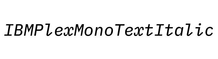 IBM Plex Mono Text Italic  नि: शुल्क फ़ॉन्ट्स डाउनलोड