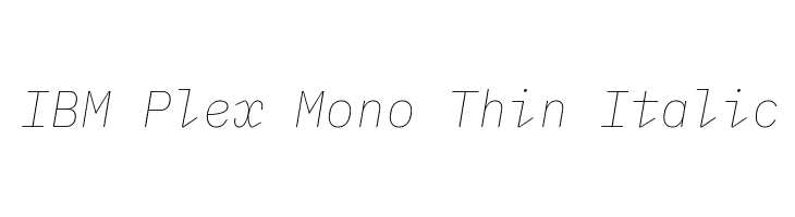 IBM Plex Mono Thin Italic Font