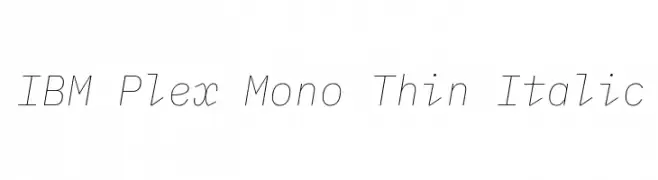 IBM Plex Mono Thin Italic  Frei Schriftart Herunterladen