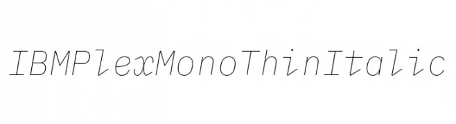 IBM Plex Mono Thin Italic  تنزيل الخطوط