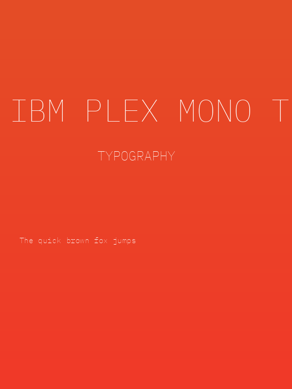 IBM Plex Mono Thin Poster