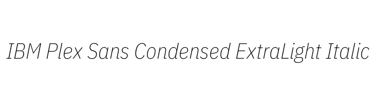 IBM Plex Sans Condensed ExtraLight Italic Font