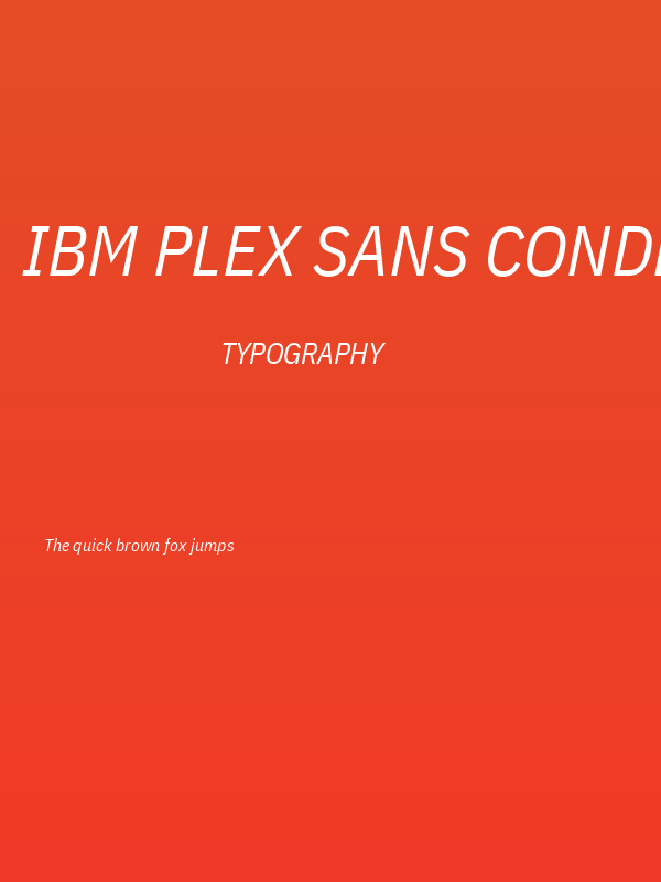 IBM Plex Sans Condensed Italic Poster