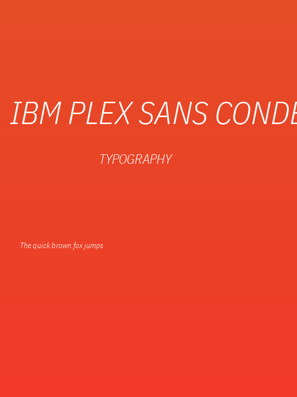IBM Plex Sans Condensed Light Italic Poster