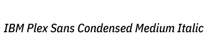 IBM Plex Sans Condensed Medium Italic  font caratteri gratis