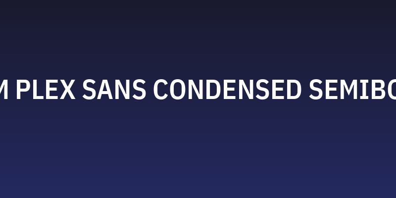 IBM Plex Sans Condensed SemiBold Social Header