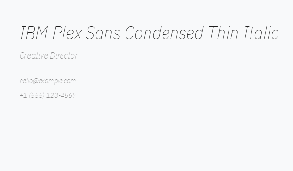 IBM Plex Sans Condensed Thin Italic Business Card