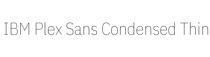 IBM Plex Sans Condensed Thin  नि: शुल्क फ़ॉन्ट्स डाउनलोड