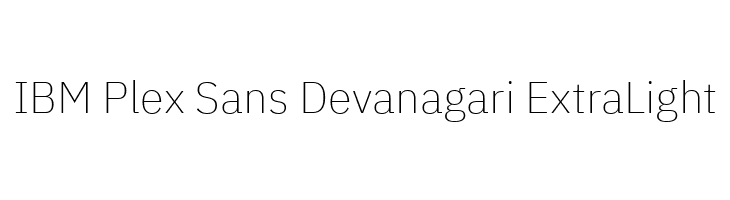 IBM Plex Sans Devanagari ExtraLight Скачать бесплатные шрифты