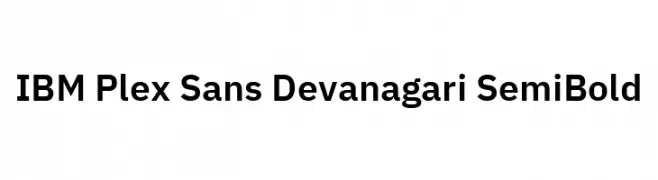 IBM Plex Sans Devanagari SemiBold Font