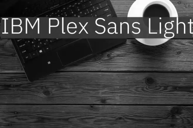 IBM Plex Sans Light Font examples