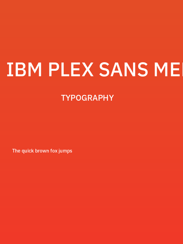 IBM Plex Sans Medium Poster